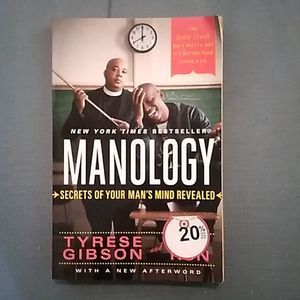 Manology: Secrets of Your Man's Mind Revealed by Tyrese Gibson and Rev Run